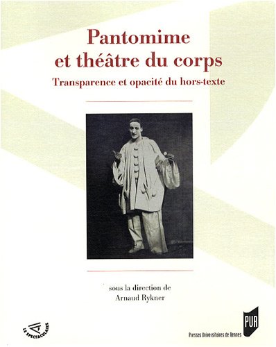 Pantomime et théâtre du corps