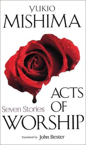 Acts of Worship: Seven Stories (Japan's Modern Writers)