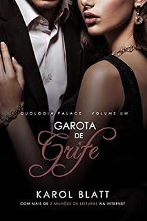 Livro Garota de Grife ( Duologia Palace - Livro I)