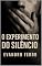 Livro O Experimento do Silêncio