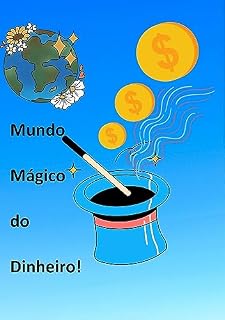 Livro Mundo Mágico do Dinheiro