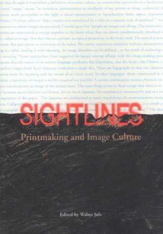 Sightlines: Printmaking and Image Culture