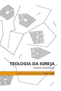 Livro Teologia da Igreja