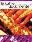 Musique : cahier documente ref.3673 by 