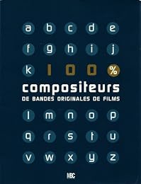 100 compositeurs de bandes originales de films