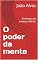 Livro O poder da mente : Em busca do sucesso inferior