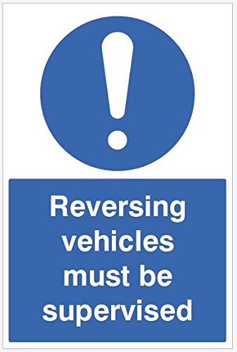 Caledonia Signs 15486P Sign, Reversing Vehicles Must Be Supervised