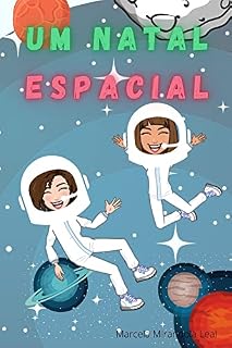 Livro UM NATAL ESPACIAL: VAMOS BRINCAR DE IMAGINAR