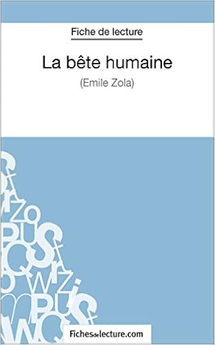 Resume detaille la bete humain zola