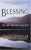 Blessing: The Art and the Practice