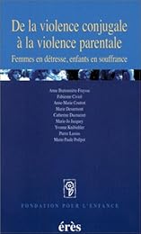 De la violence conjugale à la violence parentale