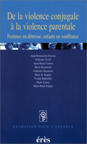 De la violence conjugale à la violence parentale