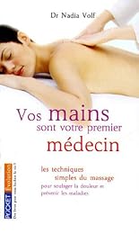 Vos mains sont votre premier médecin