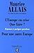 L'Europe en crise, que faire ? : Réponses à quelques questions, pour une autre europe by 