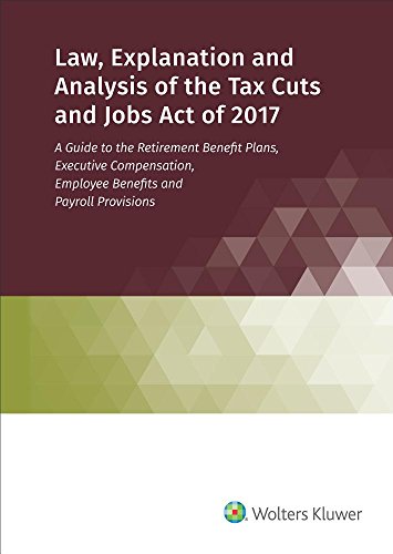 [EBOOK] Law, Explanation and Analysis of the Tax Cuts and Jobs Act of 2017<br />D.O.C