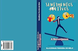 Livro Sentimentos Afetivos: A Reconpensa
