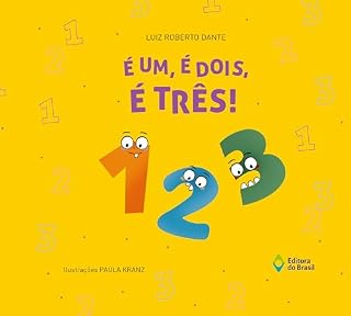 Livro É um, é dois, é três! (Matemática em Histórias)