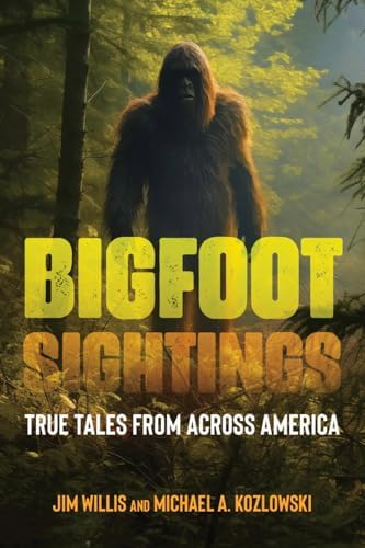 Bigfoot Casebook Updated: Sightings And Encounters from 1818 to