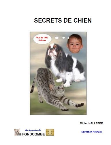 Secrets de chien (French Edition) by Didier Hallépée