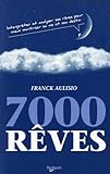 7000 rÃªves (French Edition) by 