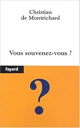 Vous souvenez-vous ?