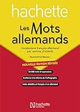 Les mots allemands : Vocabulaire français-allemand par centres d'intérêt by