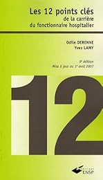 Les  12 points clés de la carrière du fonctionnaire hospitalier