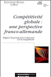Rapport du groupe franco-allemand sur la compétitivité