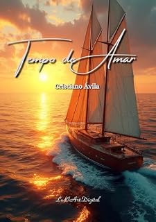 Livro Tempo de Amar: Quando o amor atravessa fronteiras e o tempo