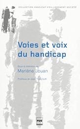 Voies et voix du handicap
