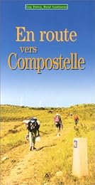En route vers Compostelle