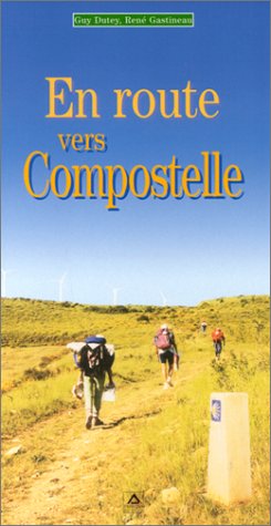 En route vers Compostelle