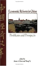 Economic Reform in China: Problems and Prospects