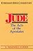 Jude- Everyman's Bible Commentary: The Acts of the Apostates (Everyman's Bible Commentaries)