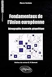 Fondamentaux de l'Union europÃ©enne (French Edition) by 