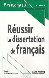 Réussir la dissertation de français