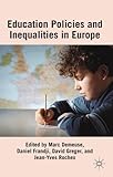 Educational Policies and Inequalities in Europe, , 0230302033