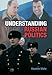 Understanding Russian Politics