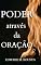 Livro Poder Através da Oração