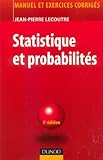 Statistique et probabilitÃ©s : Manuel et exrecices corrigÃ©s by 