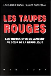Les  taupes rouges
