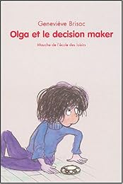 Olga et le decision maker
