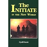 The Initiate in the New World