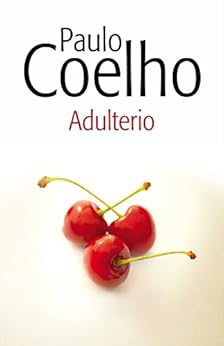 Adulterio Spanish Edition Kindle Edition By Paulo