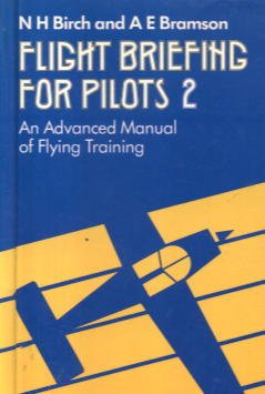 Associated Ground Subjects (Flight Briefing for Pilots, Volume 4)