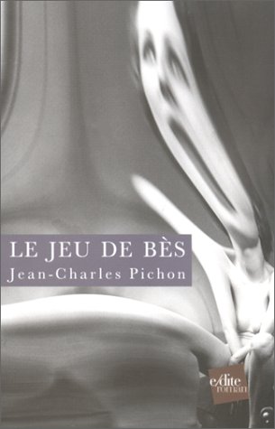 Le  jeu de Bès