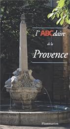 L' ABCdaire de la Provence