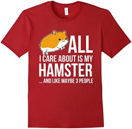 Men's All I Care About Is My Hamster And Like Maybe 3 People Shirt Small Cranberry