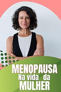 Livro Menopausa na Vida das Mulheres