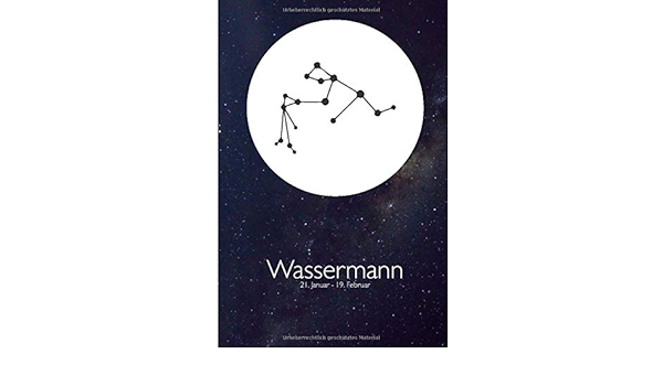 Sternzeichen Wassermann Konstellation Sternzeichen Sternbild Tierkreis Din A5 6x9 Blank Notizbuch 120 Seiten Punktraster Fur Alle Anlasse Softcover Notizheft German Edition Digtial Mehr Buero 9798602250510 Amazon Com Books